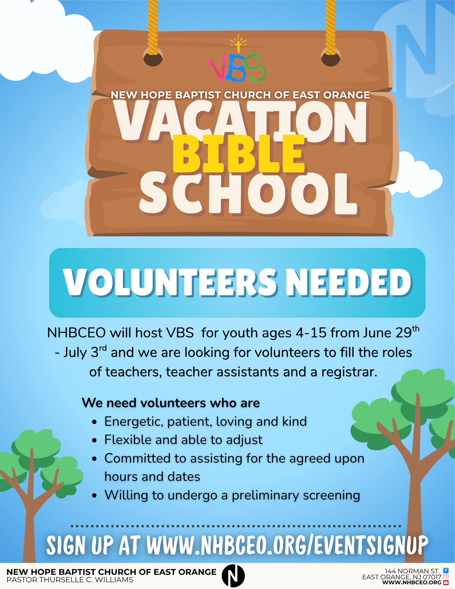 Flyer for Vacation Bible School at New Hope Baptist Church of East Orange, featuring a wooden signboard with colorful text, trees, and clouds, inviting volunteers for youth event from June 29th to July 3rd, and providing sign-up details.