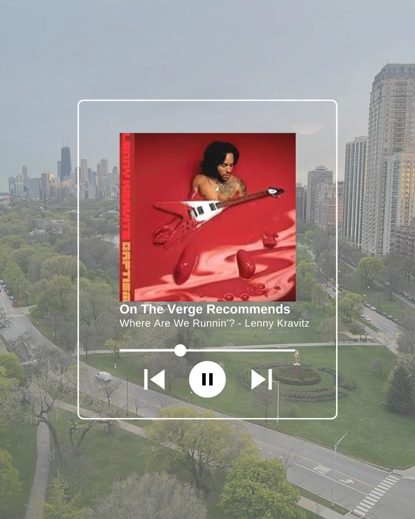 Weekly Recommendation - &ldquo;Where Are We Runnin&rsquo;?&rdquo; - Lenny Kravitz

#onthevergeclub