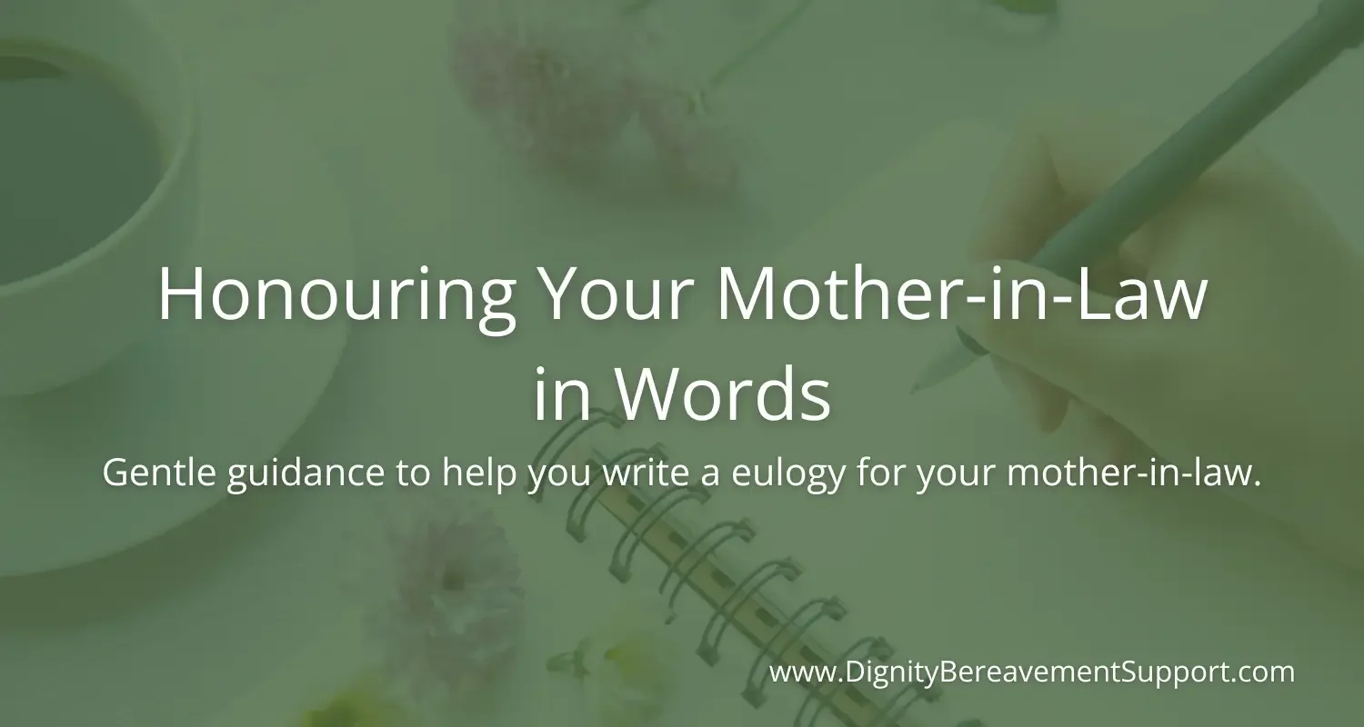 How to Write a Eulogy for a Mother-in-Law (Mum or Mom)