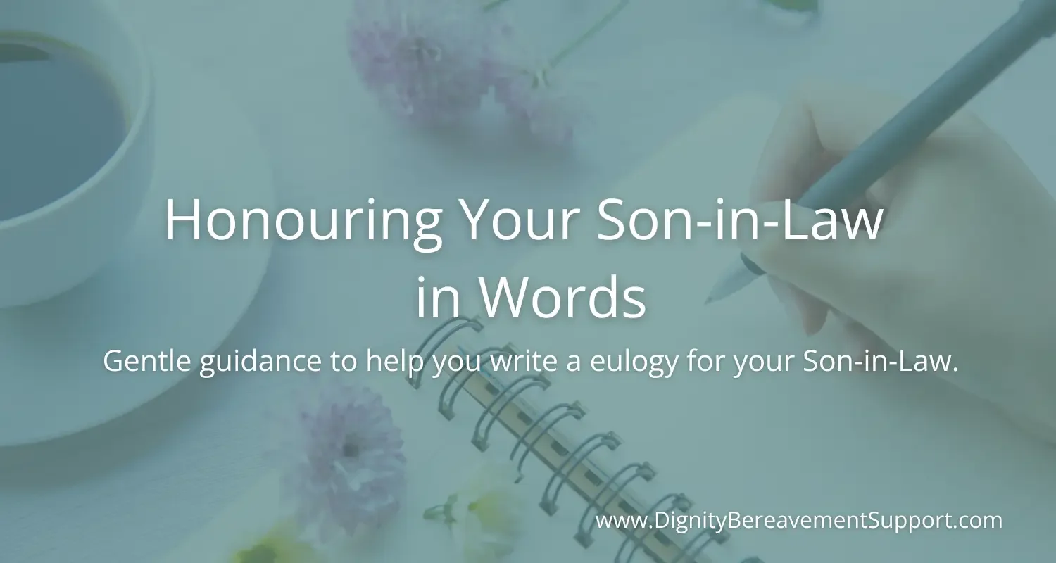 How to Write a Eulogy for a Son-in-Law