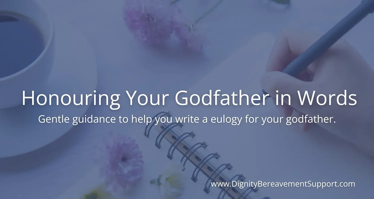 How to Write a Eulogy for a Godfather