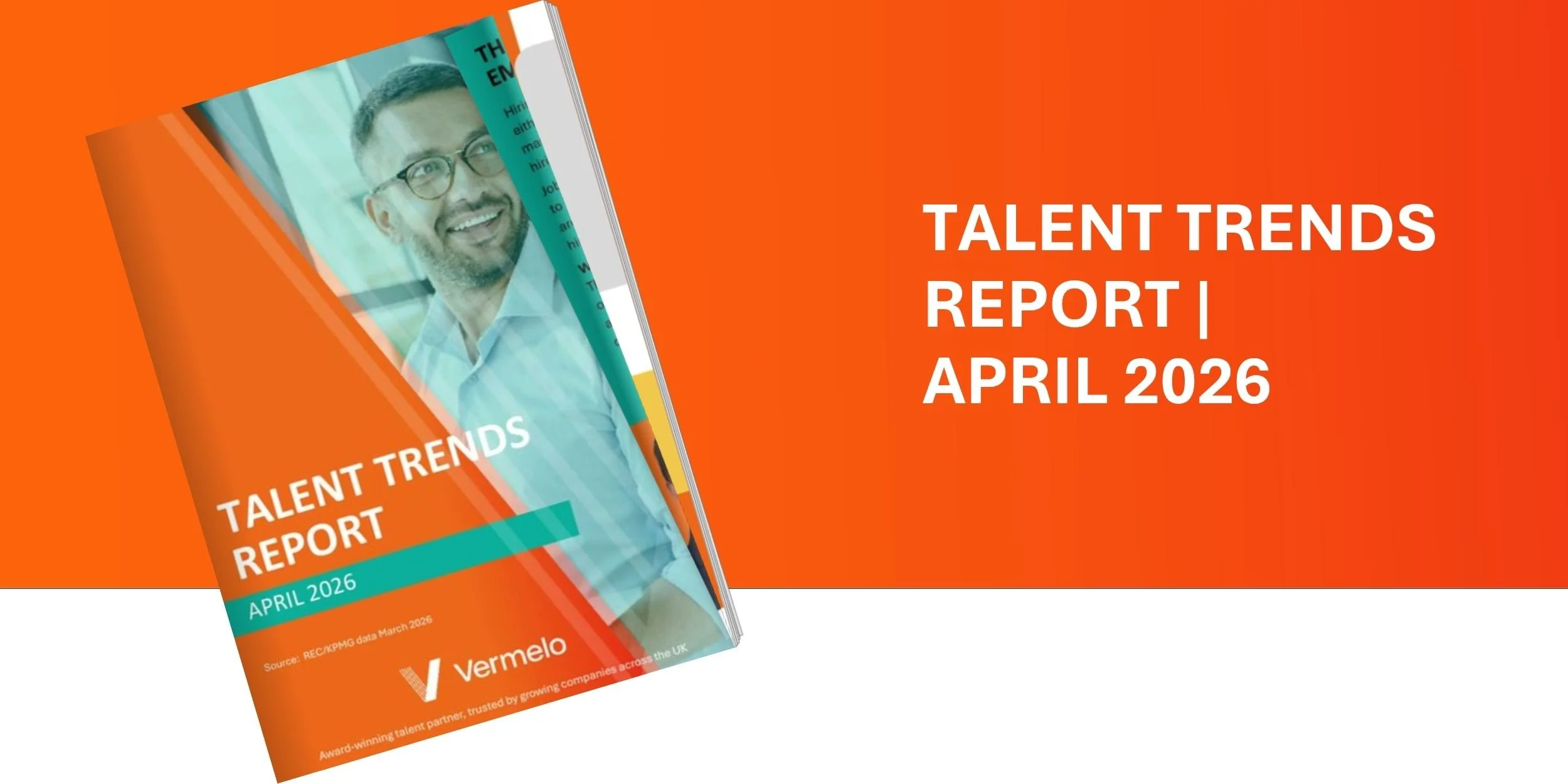 Talent Trends Report April 2026