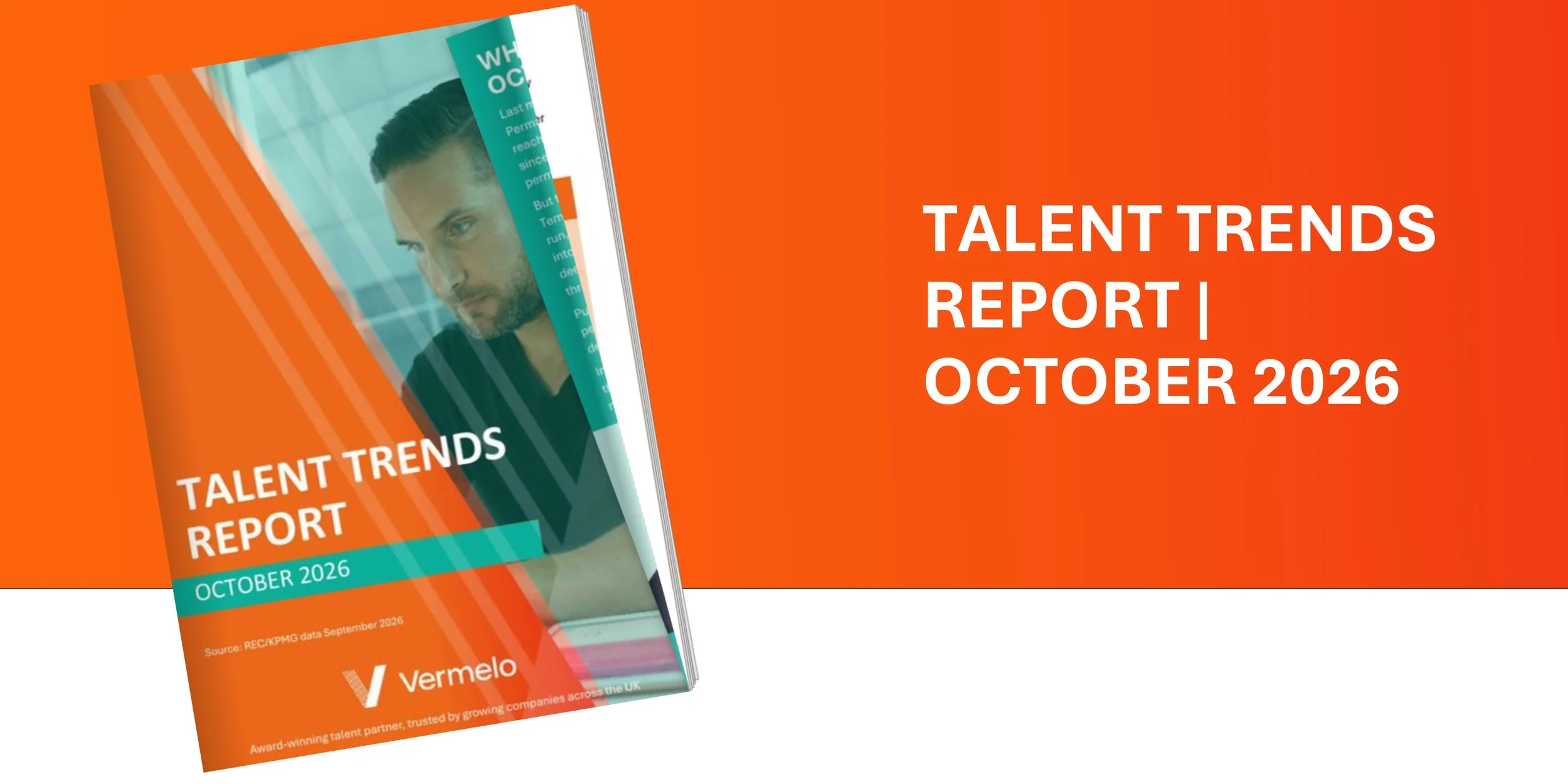 Talent Trends Report October 2026 | Vermelo | UK Hiring Insights