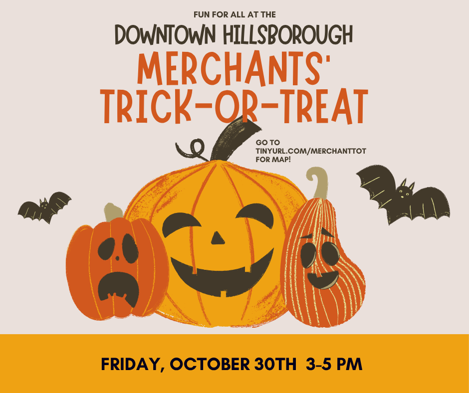 Trick Or Treat | Downtown Hillsborough Merchants