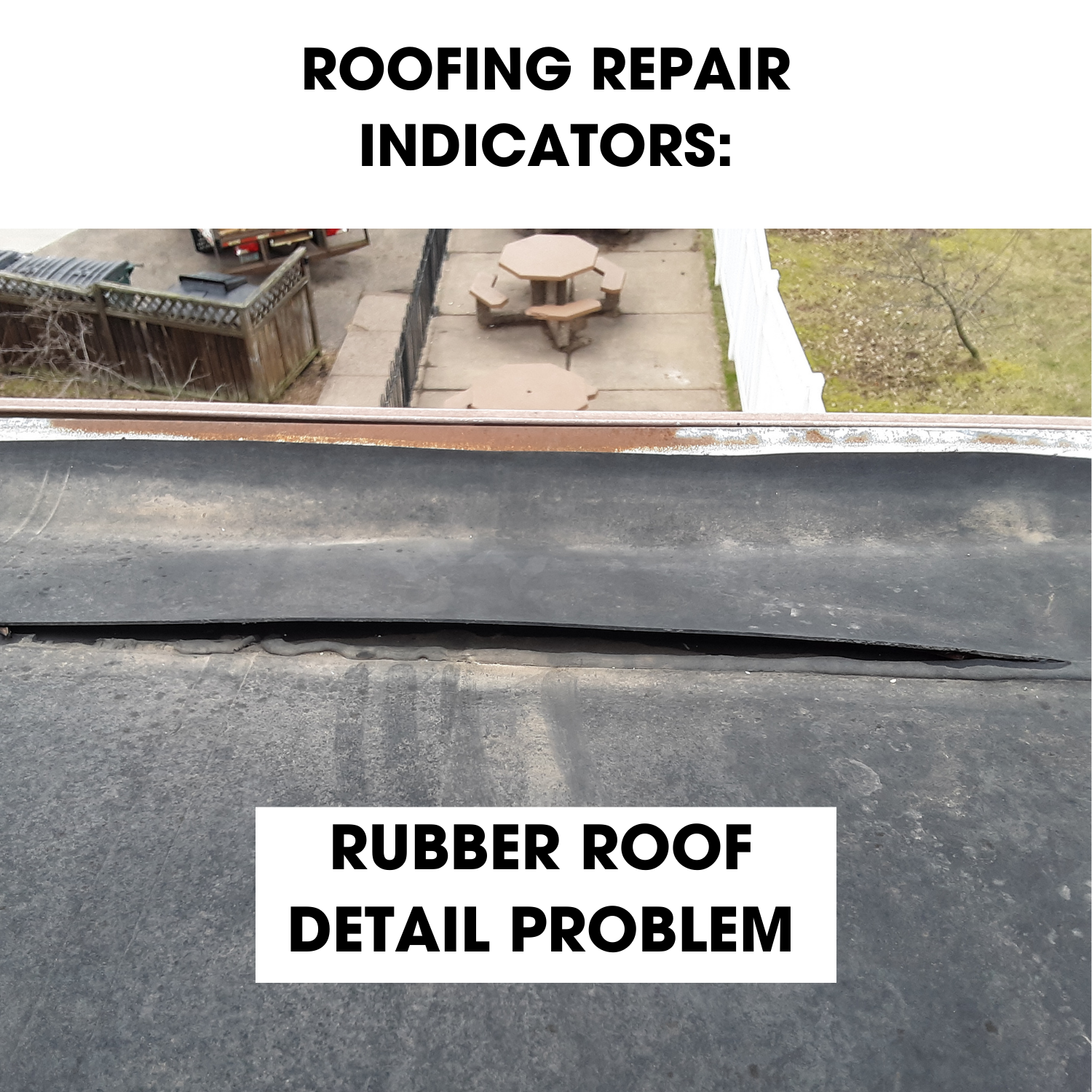 WHEN SHOULD I REPAIR MY ROOF - RUBBER ROOFING.png