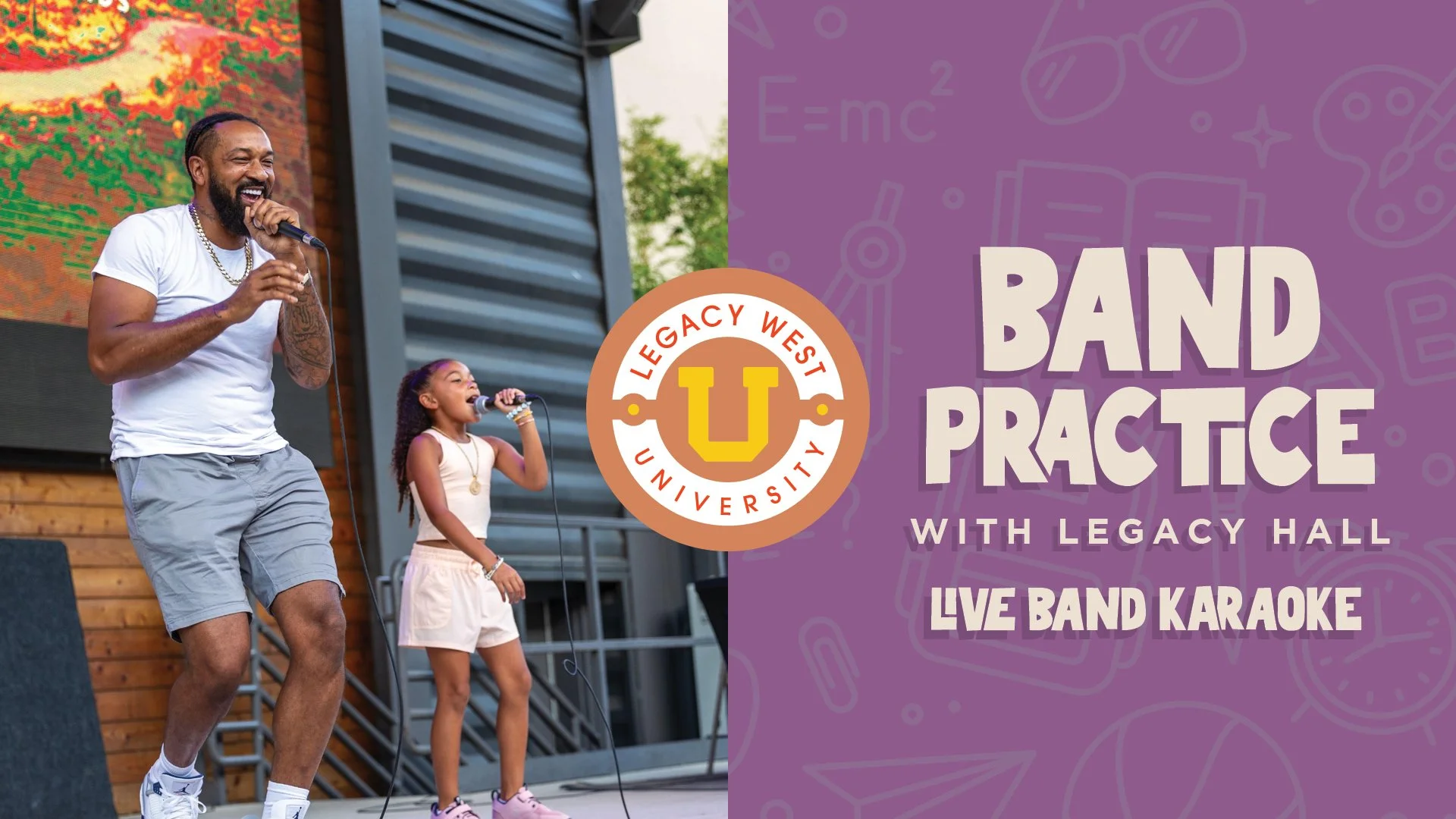 Legacy West University - Band Practice with Live Band Karaoke at Legacy Hall