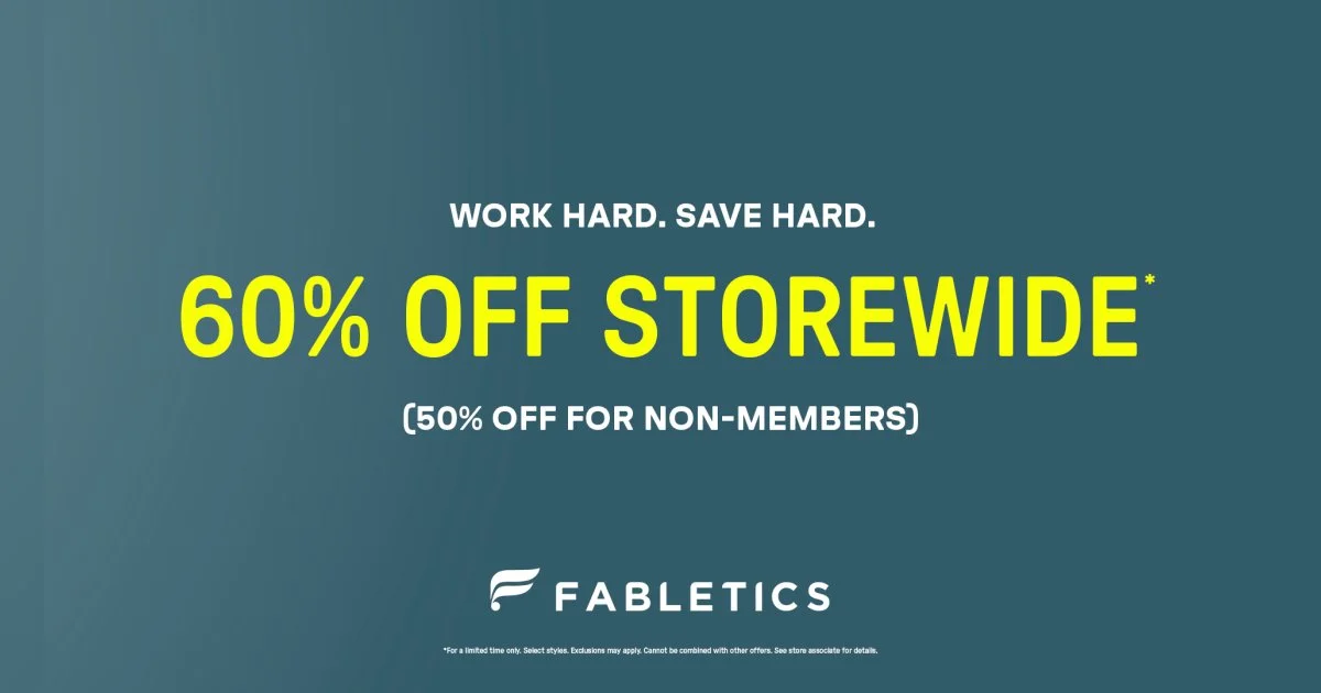 Fabletics - Work Hard. Save Hard. 60% Off Storewide (50% Off for Non-Members)