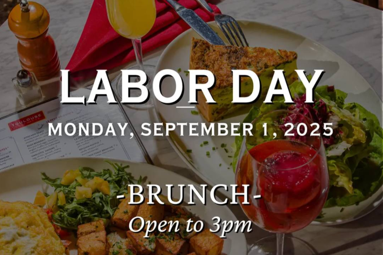Toulouse - Labor Day Brunch