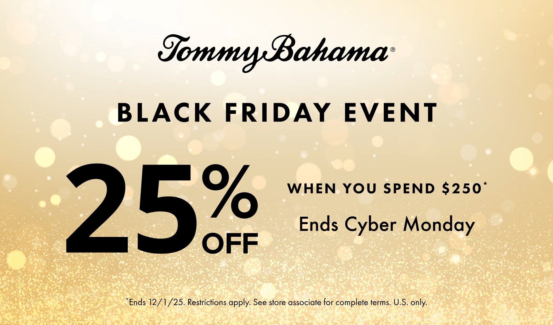 Tommy Bahama - Black Friday Event
