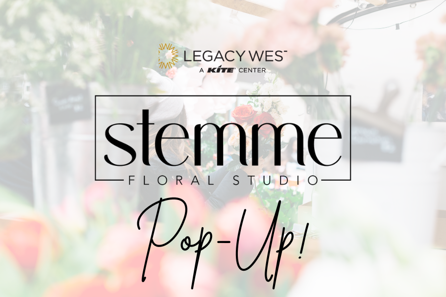Legacy West - Stemme Floral Studio Valentine's Day Pop-Up 