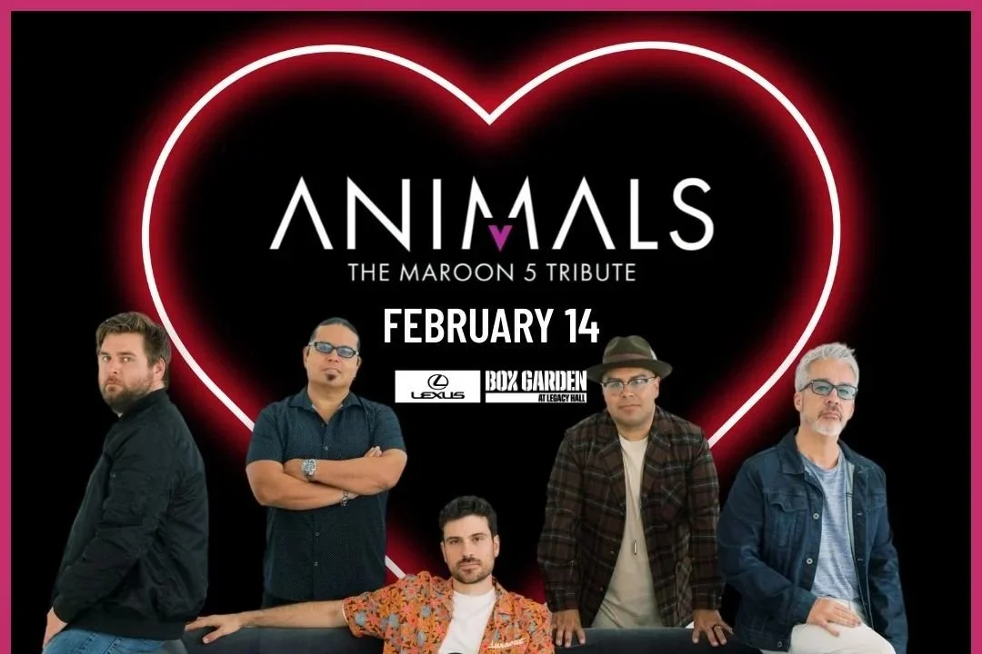 Legacy Hall - Maroon 5 Tribute: Animals