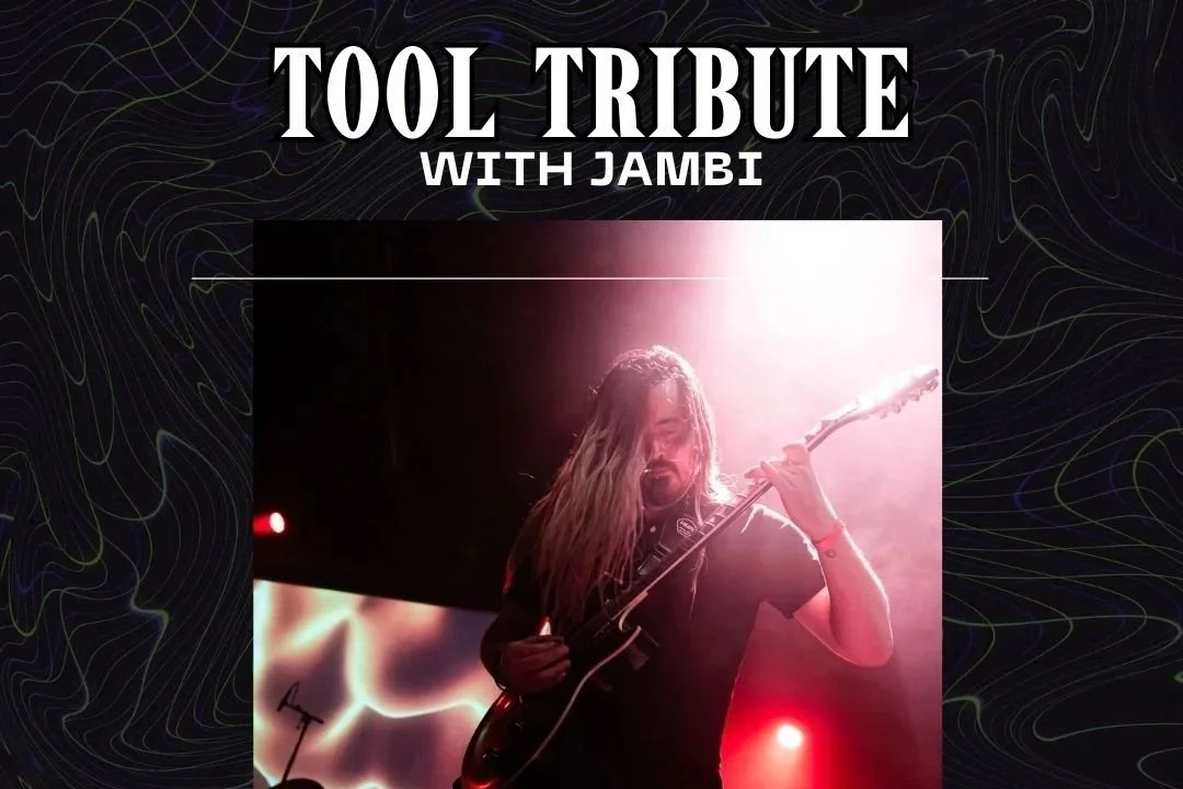 Legacy Hall - TOOL Tribute: Jambi