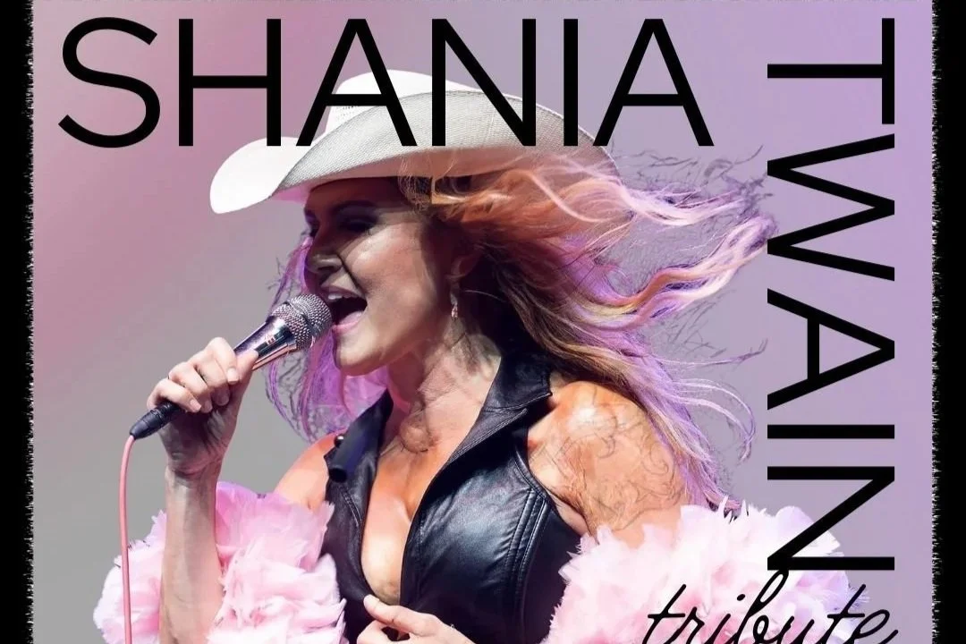 Legacy Hall - Shania Twain Tribute: Shania Twang