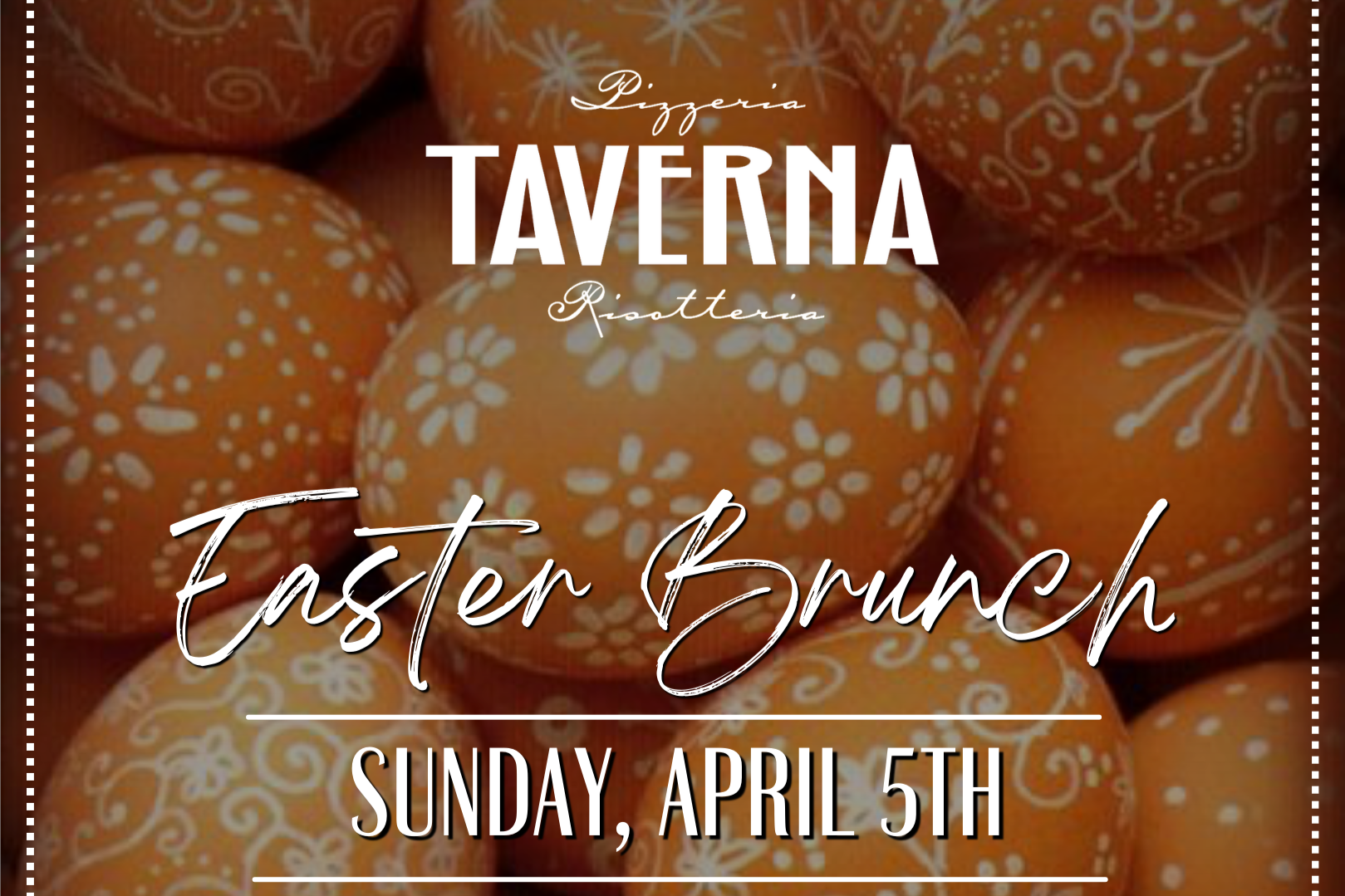 Taverna - Easter Sunday at Taverna