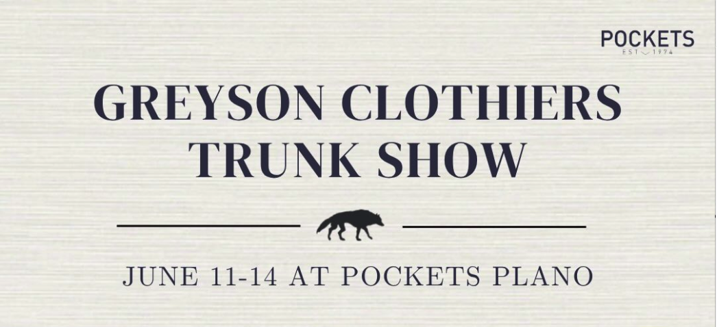 Pockets - Greyson Clothiers Trunk Show