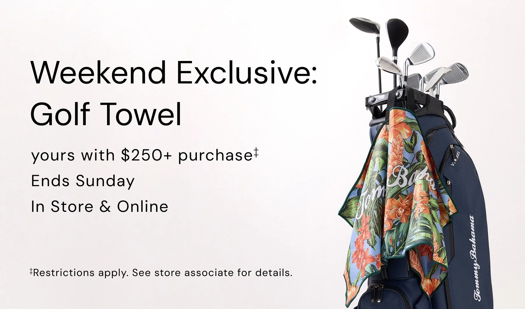 Tommy Bahama - Get a Golf Towel on Orders $250+