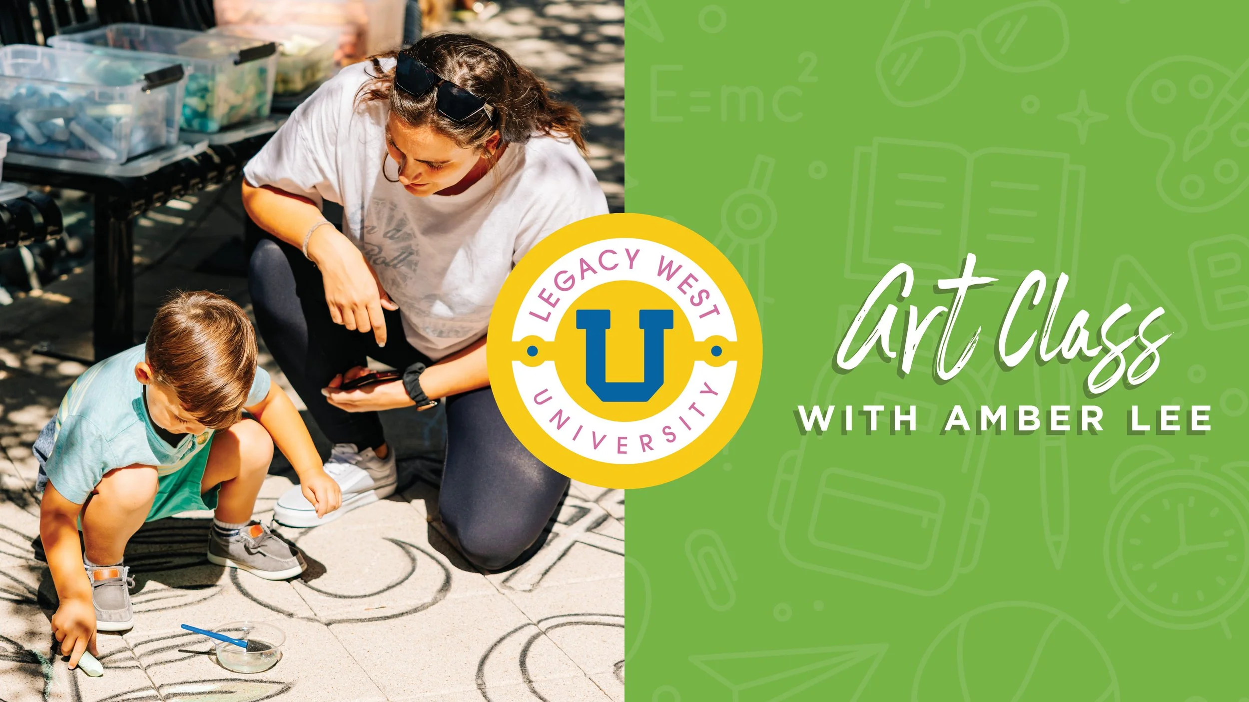 Legacy West University - Art Class with Amber Lee