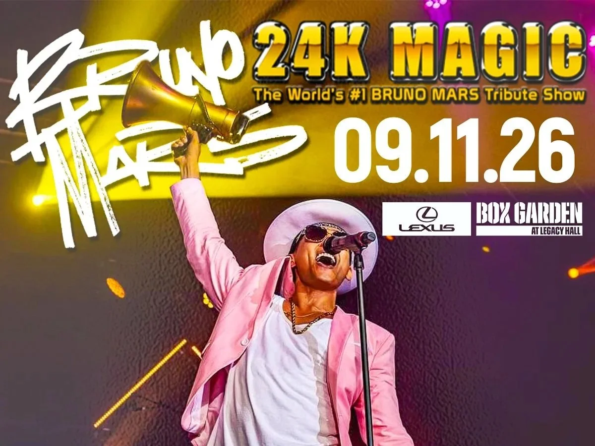 Legacy Hall - Bruno Mars Tribute: 24K Magic
