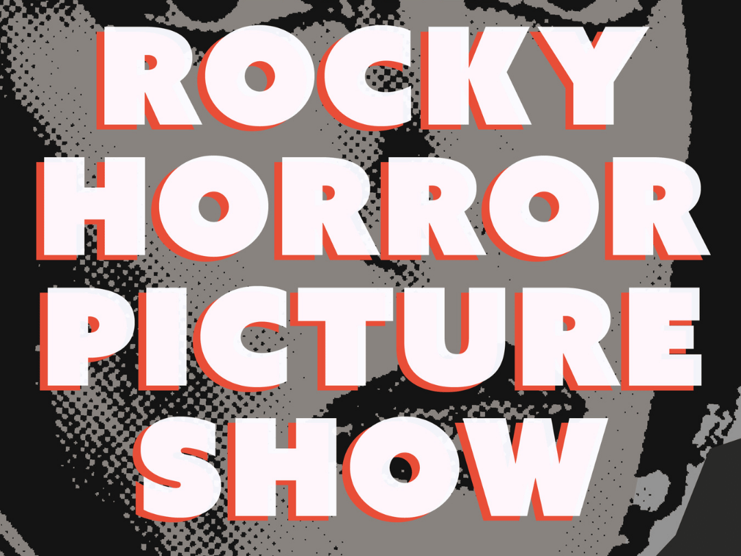Legacy Hall - Rocky Horror Picture Show Movie Night