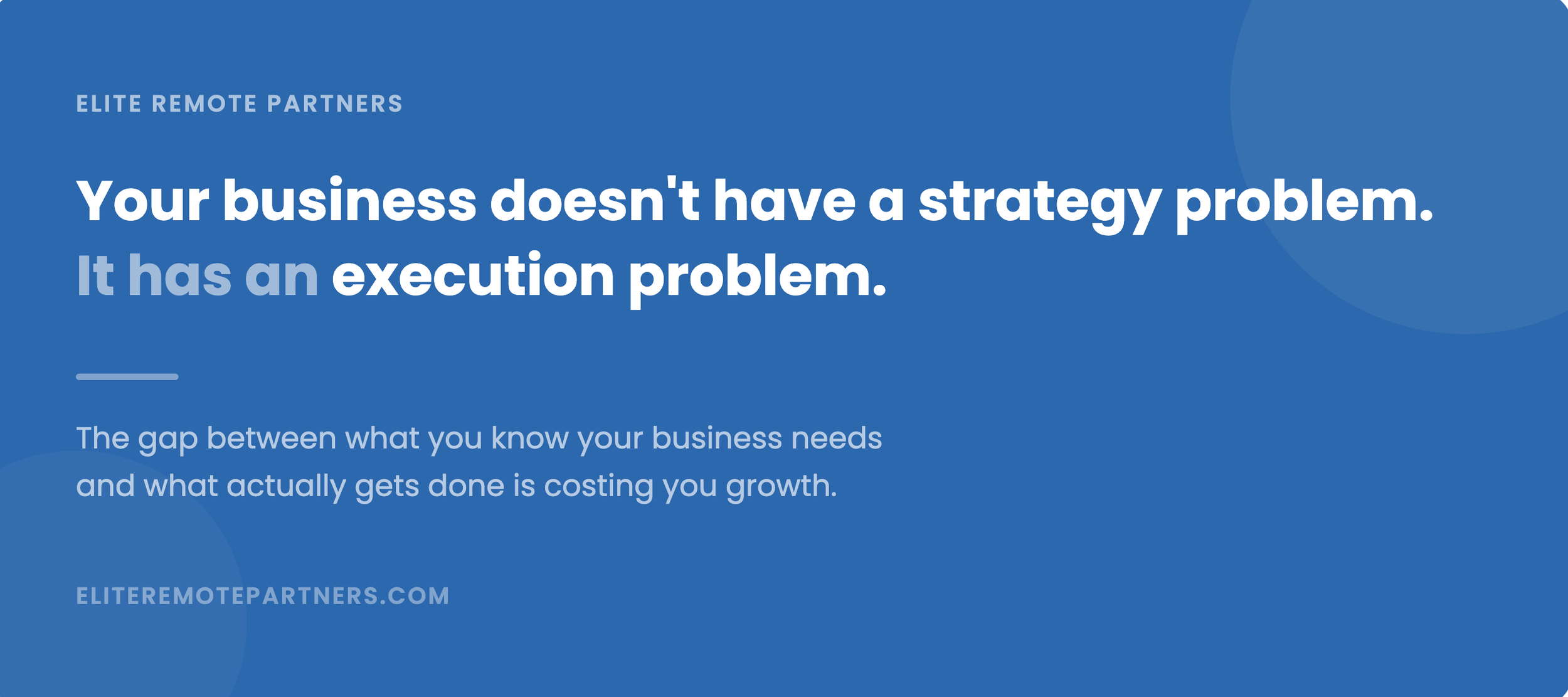 The Execution Gap: Why Your Business Has a Strategy Problem Disguised as a People Problem