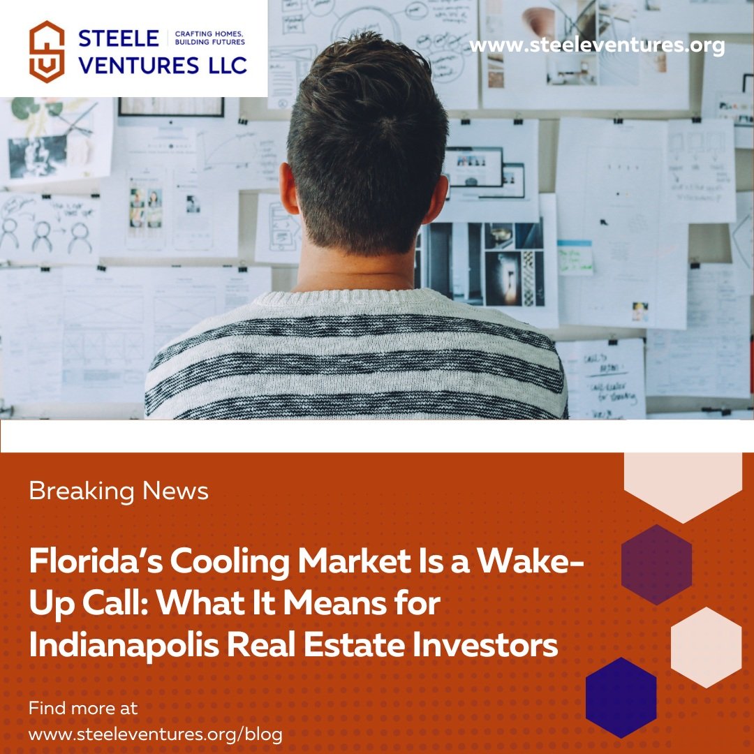 Florida’s Cooling Market Is a Wake-Up Call: What It Means for Indianapolis Real Estate Investors