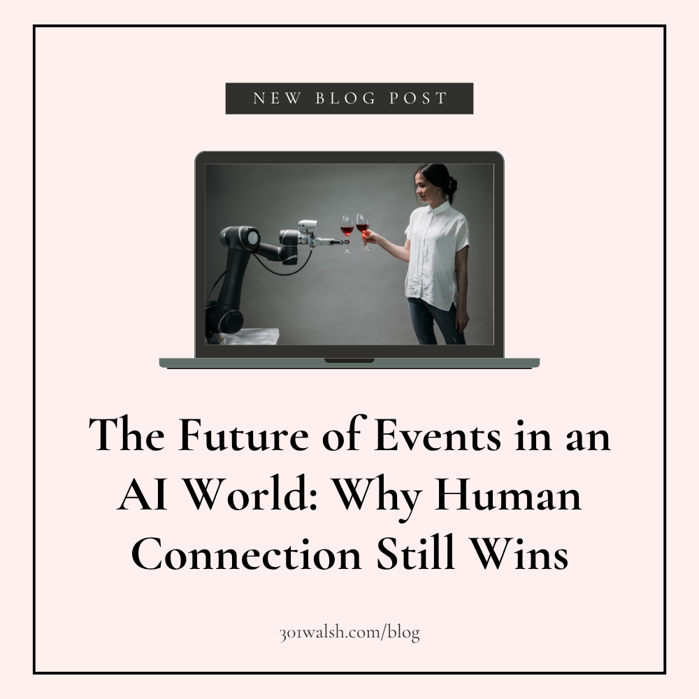 The Future of Events in an AI World: Why Human Connection Still Wins