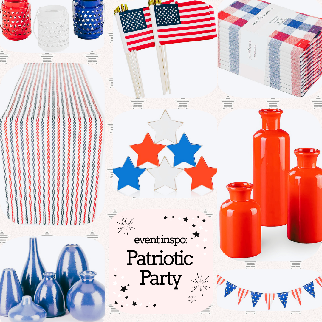 Collage of patriotic party decor items including red, white, and blue lanterns, American flags, star-shaped decorations, striped table covers, plaid napkins, red and blue vases, and bunting flags, with text 'event inspo: Patriotic Party.'