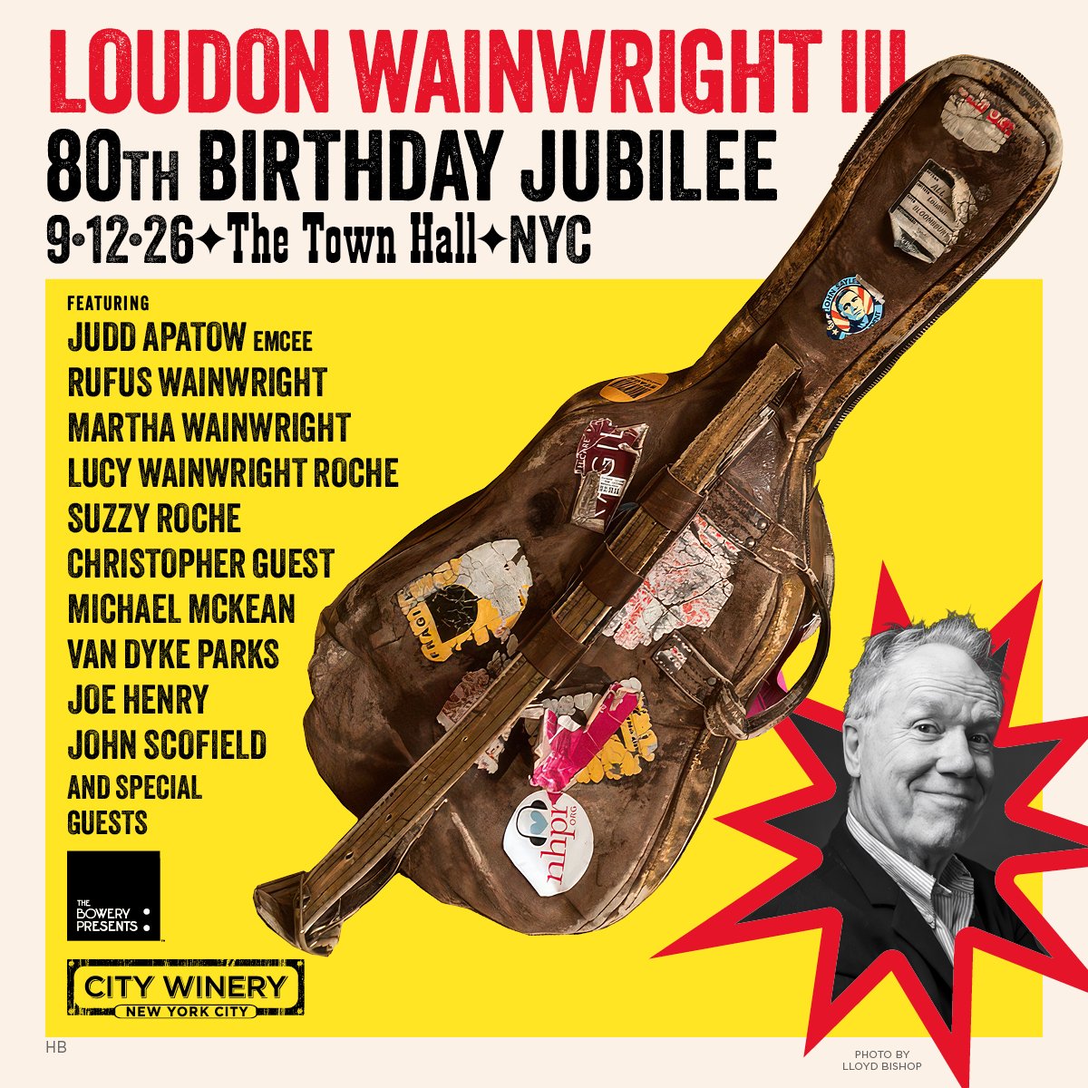 Loudon Wainwright III 80th Birthday Jubilee