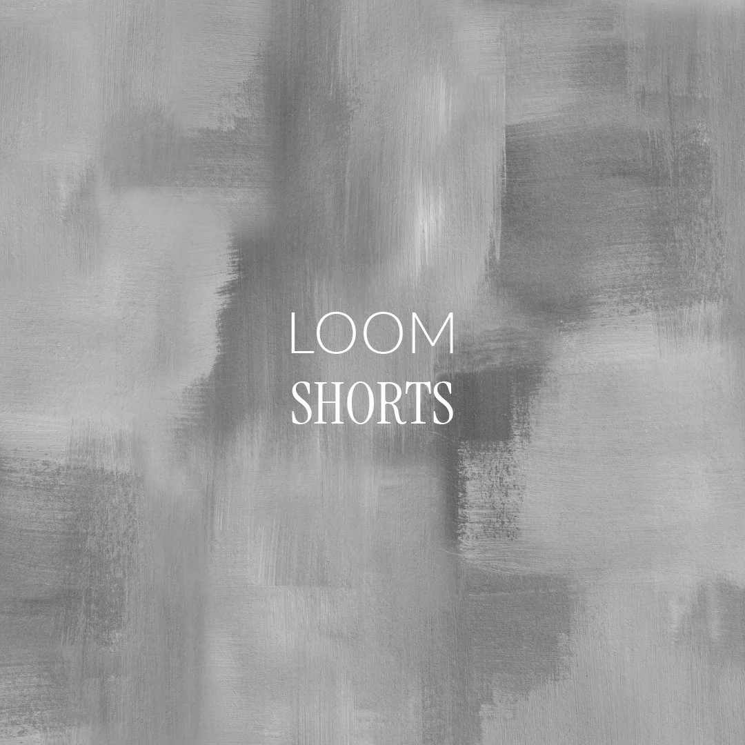 PRE-ORDER: Loom Shorts