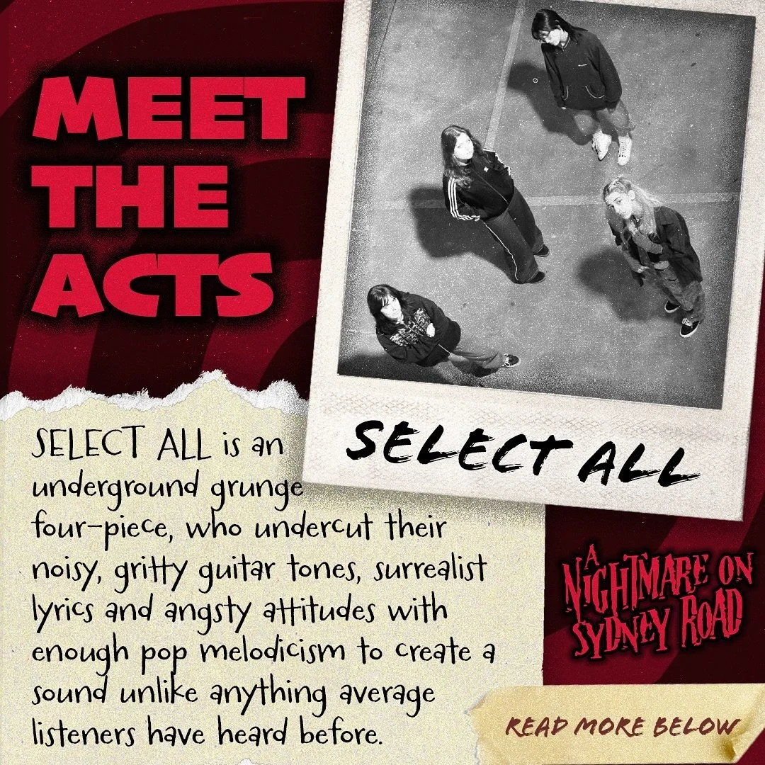 MEET SELECT ALL👹👹 Like what you hear? $15 TIX ONLINE NOW🔥🔥