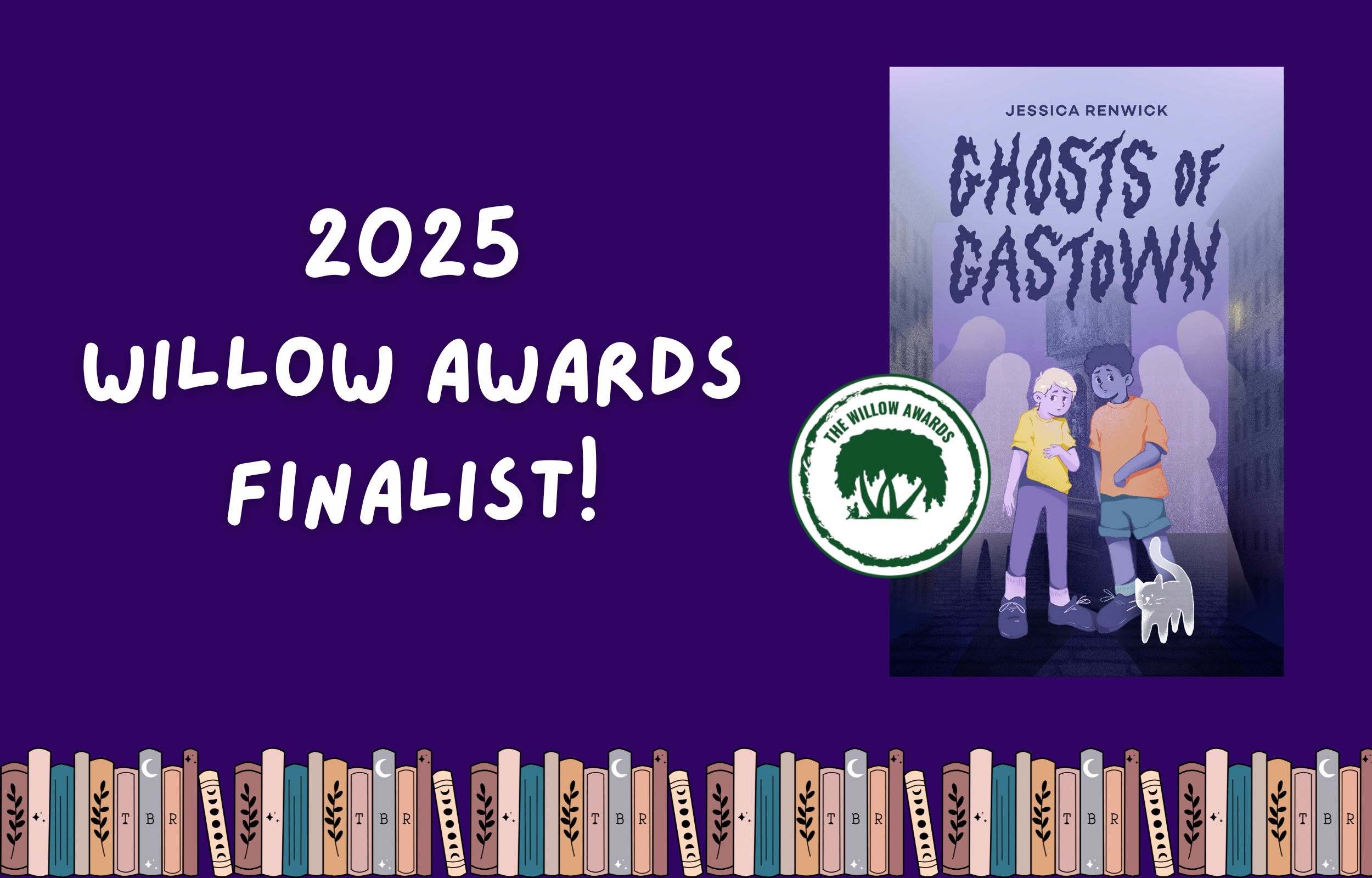 Ghosts of Gastown - 2025 Willow Awards finalist!