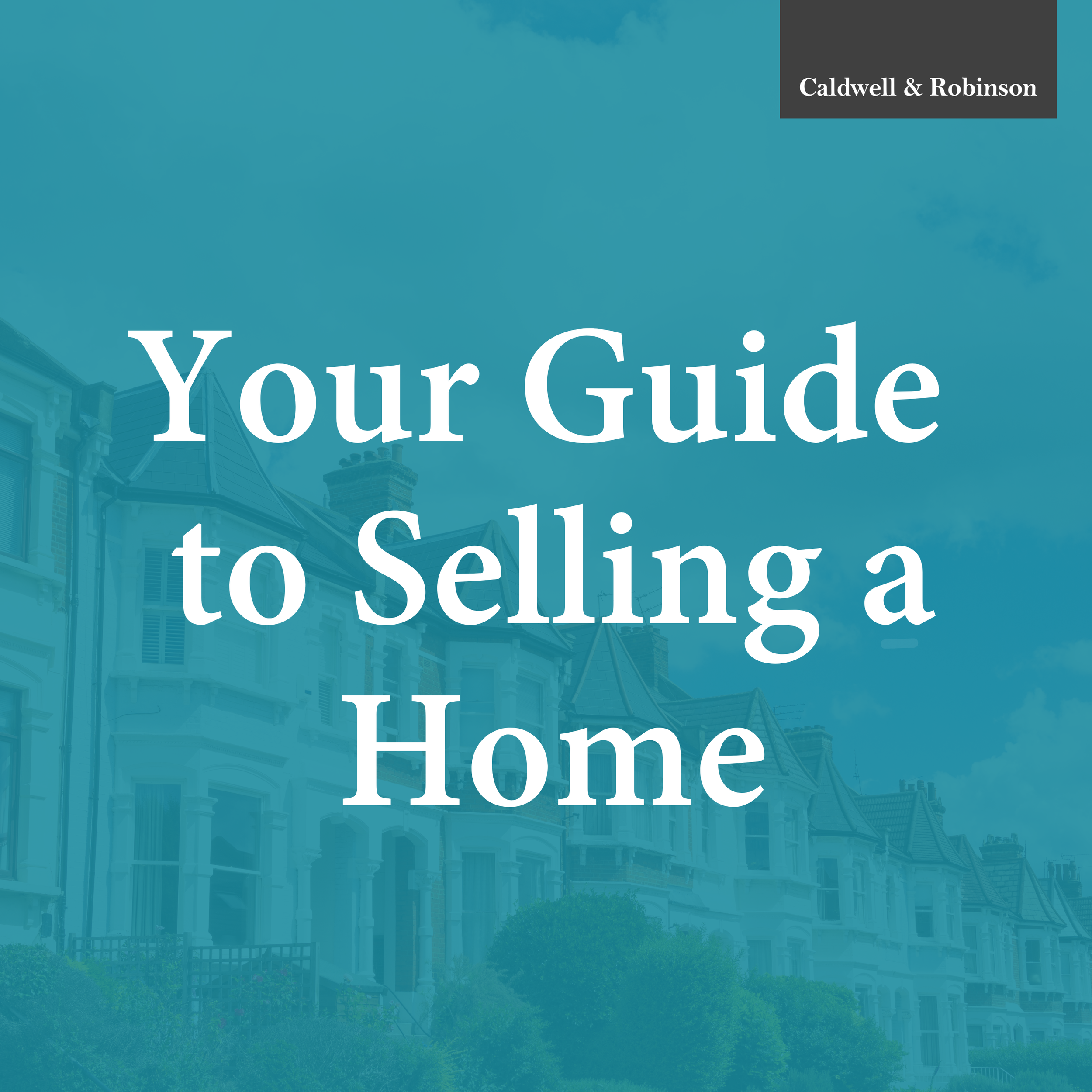 Your Guide to Selling a Home – From a Solicitor’s Perspective