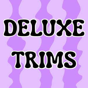DELUXE TRIMS