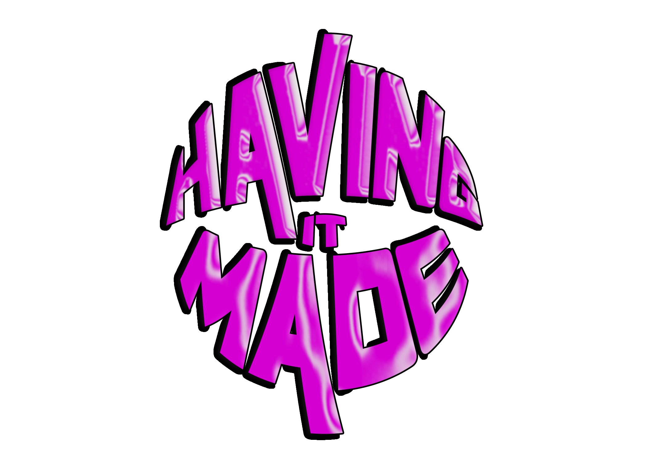 Graphic design with the phrase 'HAVING IT MADE' in large, purple, 3D-style letters on a black background.