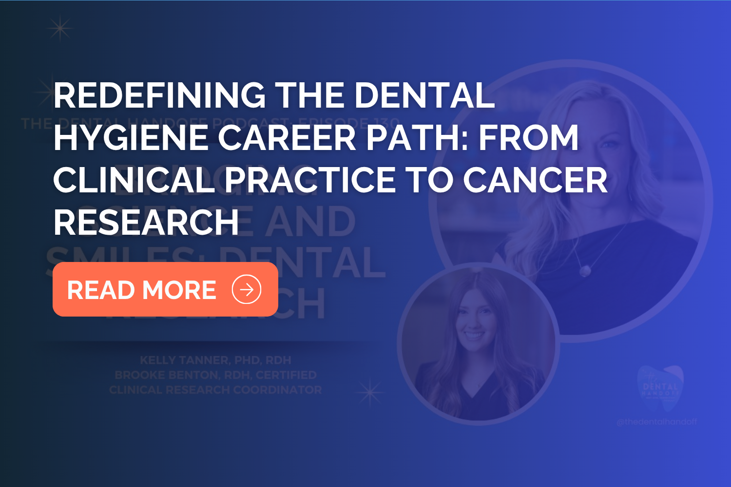 Redefining the Dental Hygiene Career Path: From Clinical Practice to Cancer Research