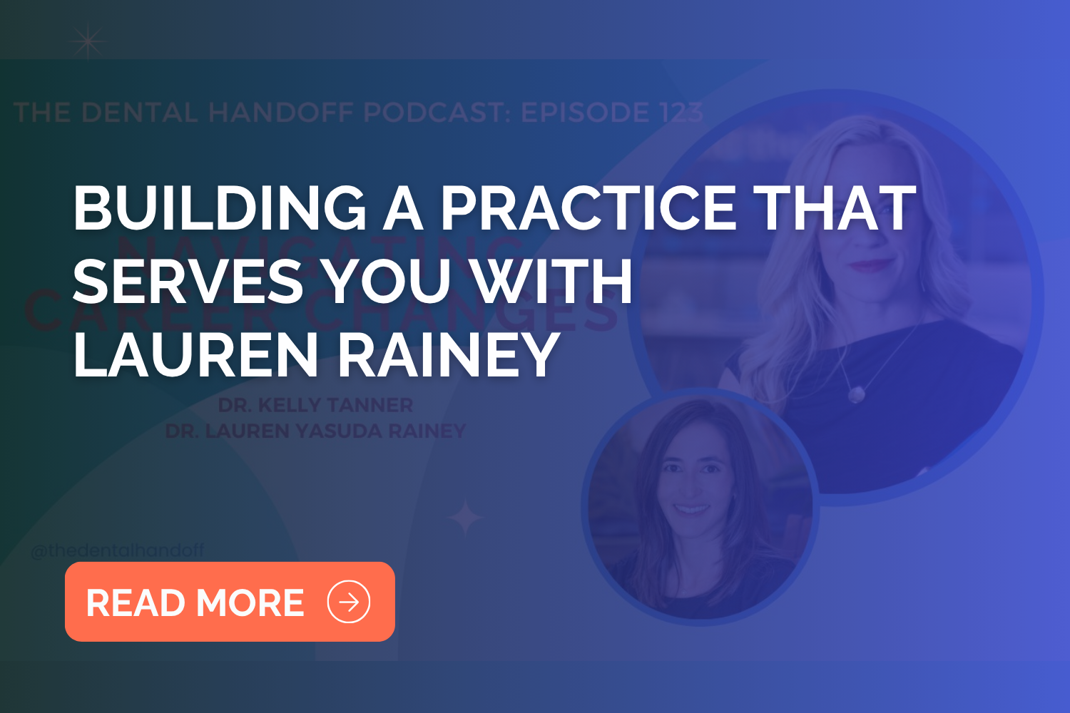 Building a Practice That Serves You with Lauren Rainey