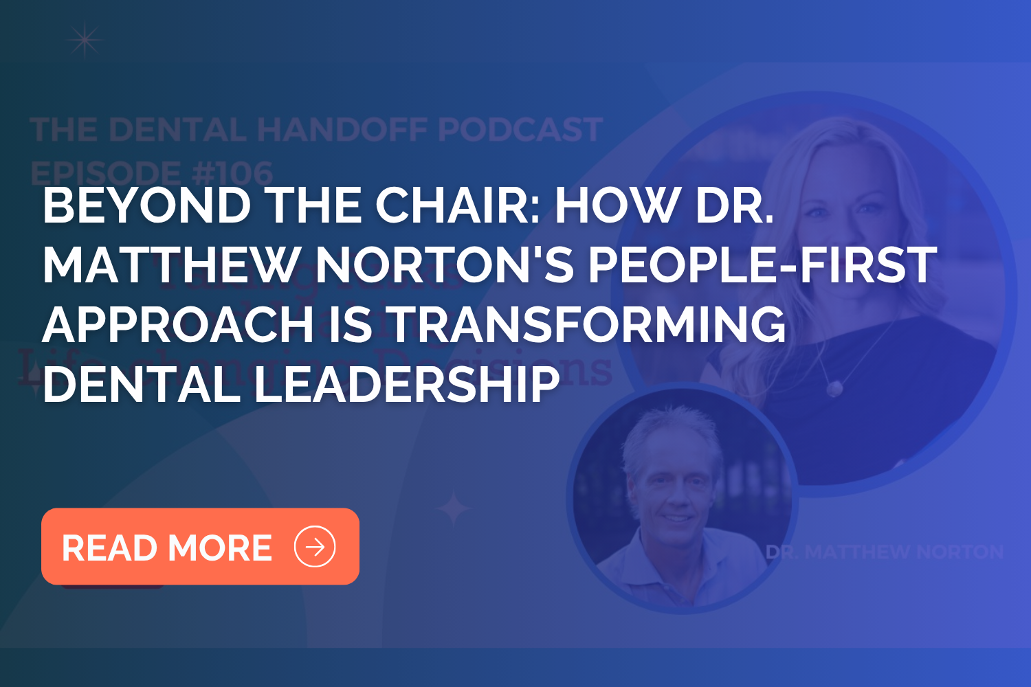 Beyond the Chair: How Dr. Matthew Norton's People-First Approach Is Transforming Dental Leadership