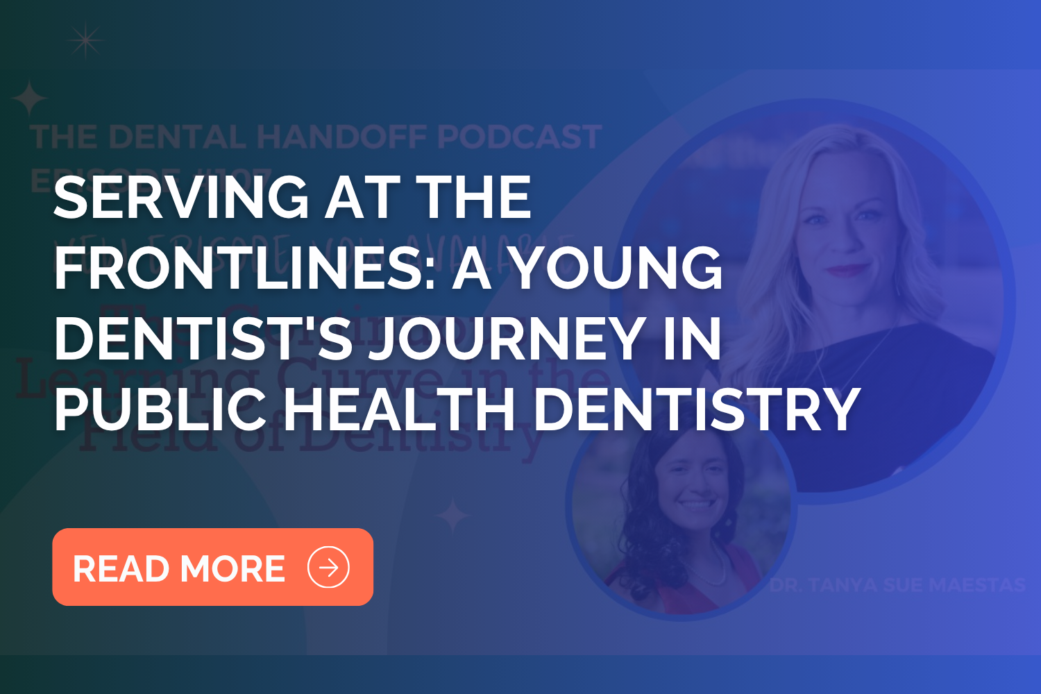 Serving at the Frontlines: A Young Dentist's Journey in Public Health Dentistry