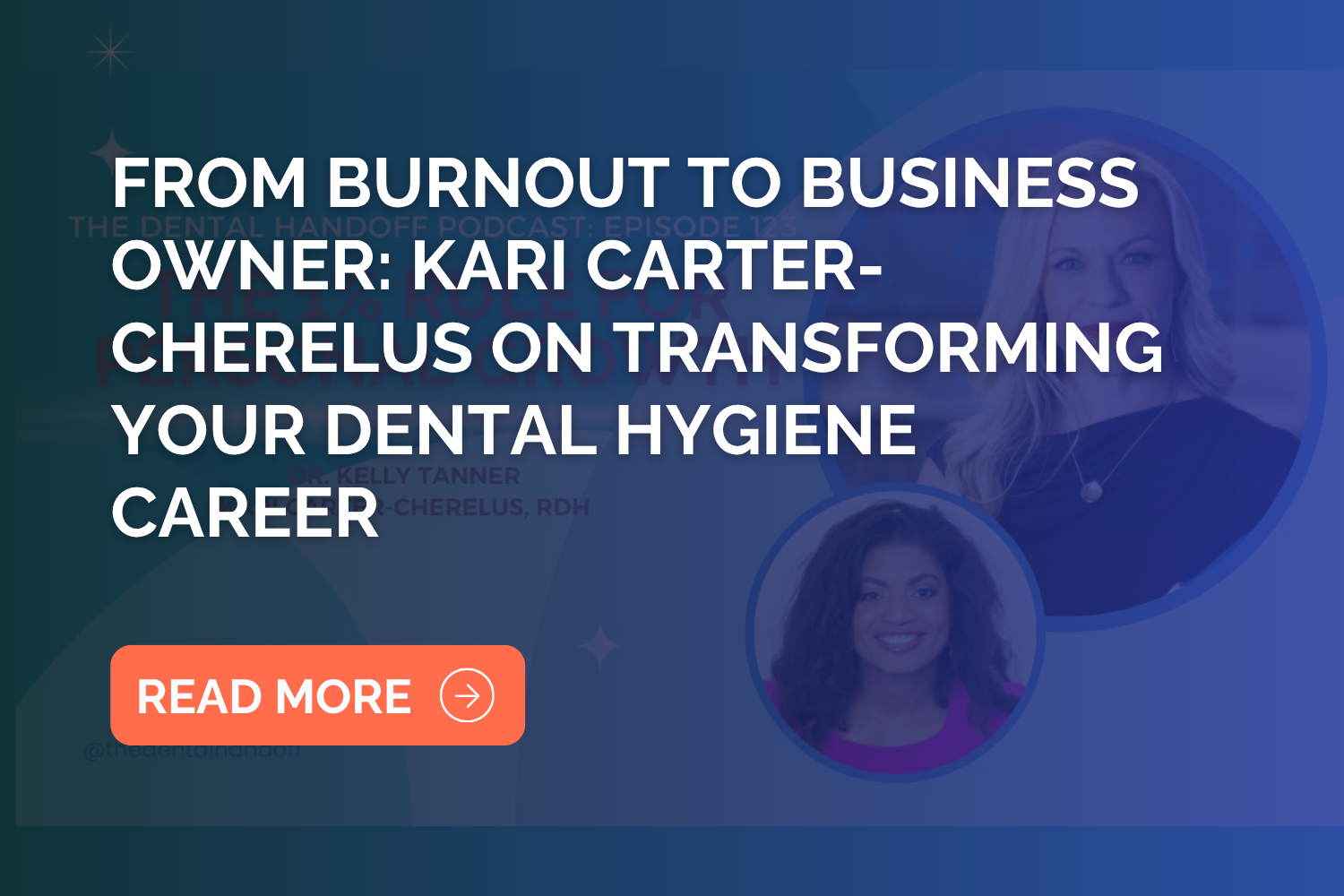 Dental Hygiene to Entrepreneurship: A Professional's Journey