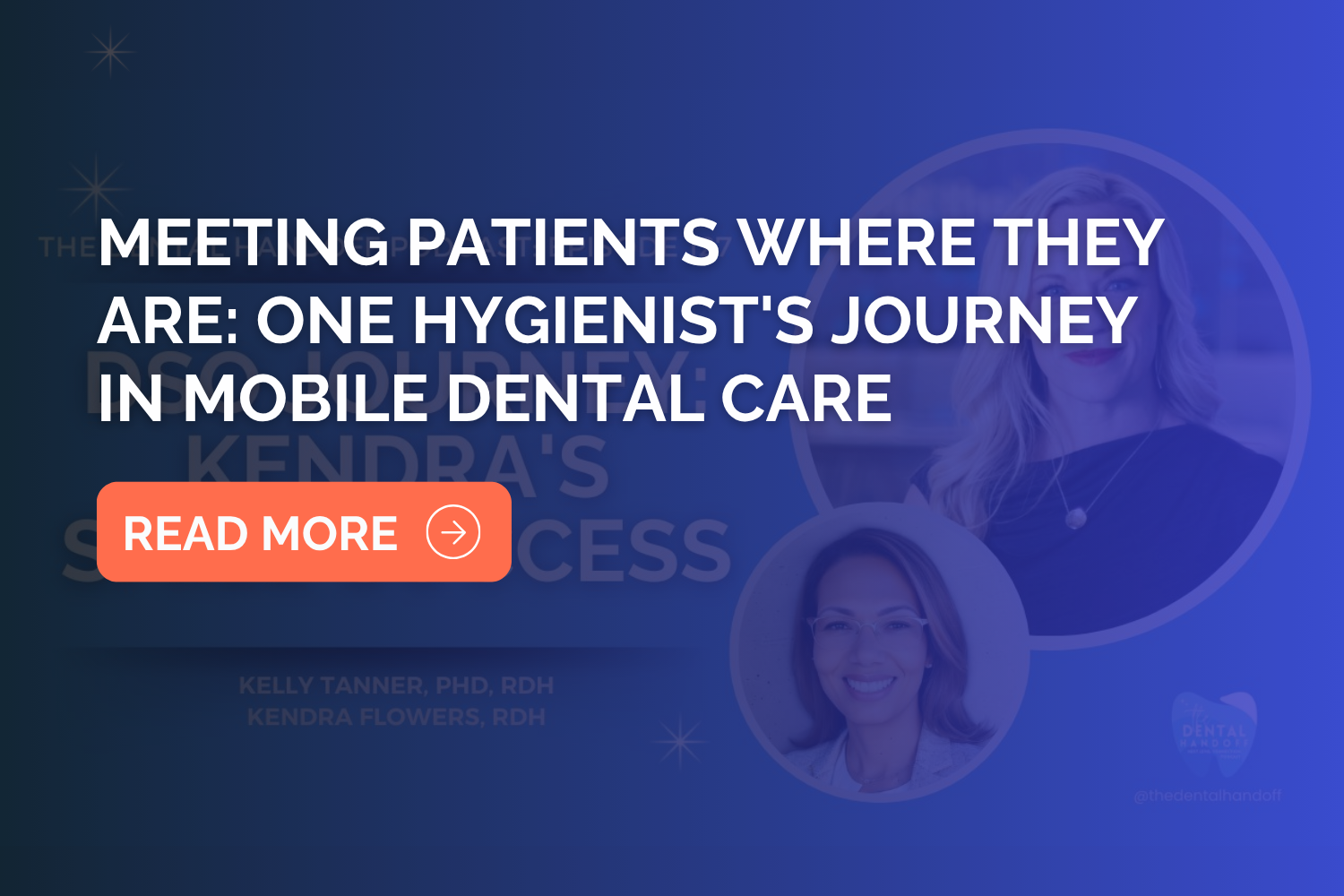 Meeting Patients Where They Are: One Hygienist's Journey in Mobile Dental Care