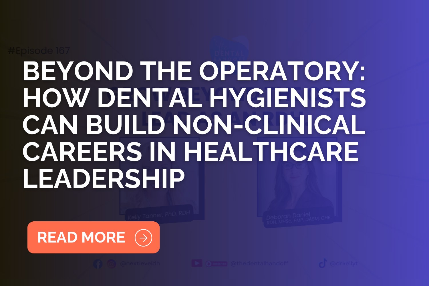 Beyond the Operatory: How Dental Hygienists Can Build Non-Clinical Careers in Healthcare Leadership&nbsp;