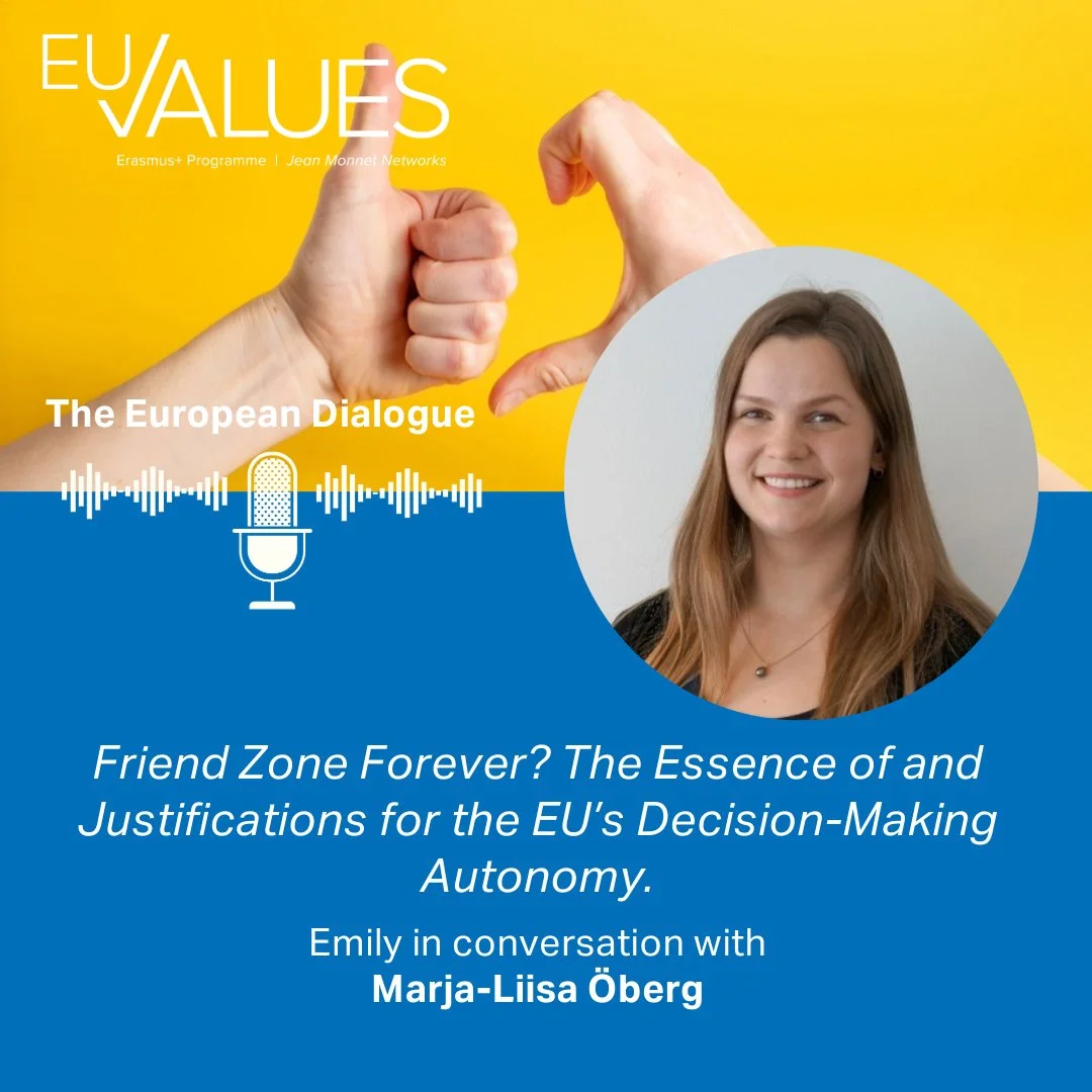 Strategic Autonomy, European Union, Legal, Rule of Law, Third Countries. Euvalues podacst