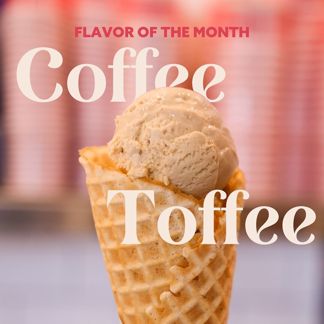 Sip, scoop, smile! 🩷🍦Dive into happiness with our April favorite: Coffee Toffee!&nbsp; The perfect treat to sweeten your day and add a little kick in your step.