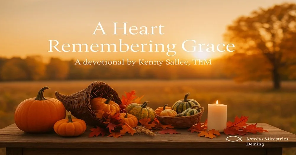 A Heart Remembering Grace — St. Luke's Episcopal Church in Deming, NM