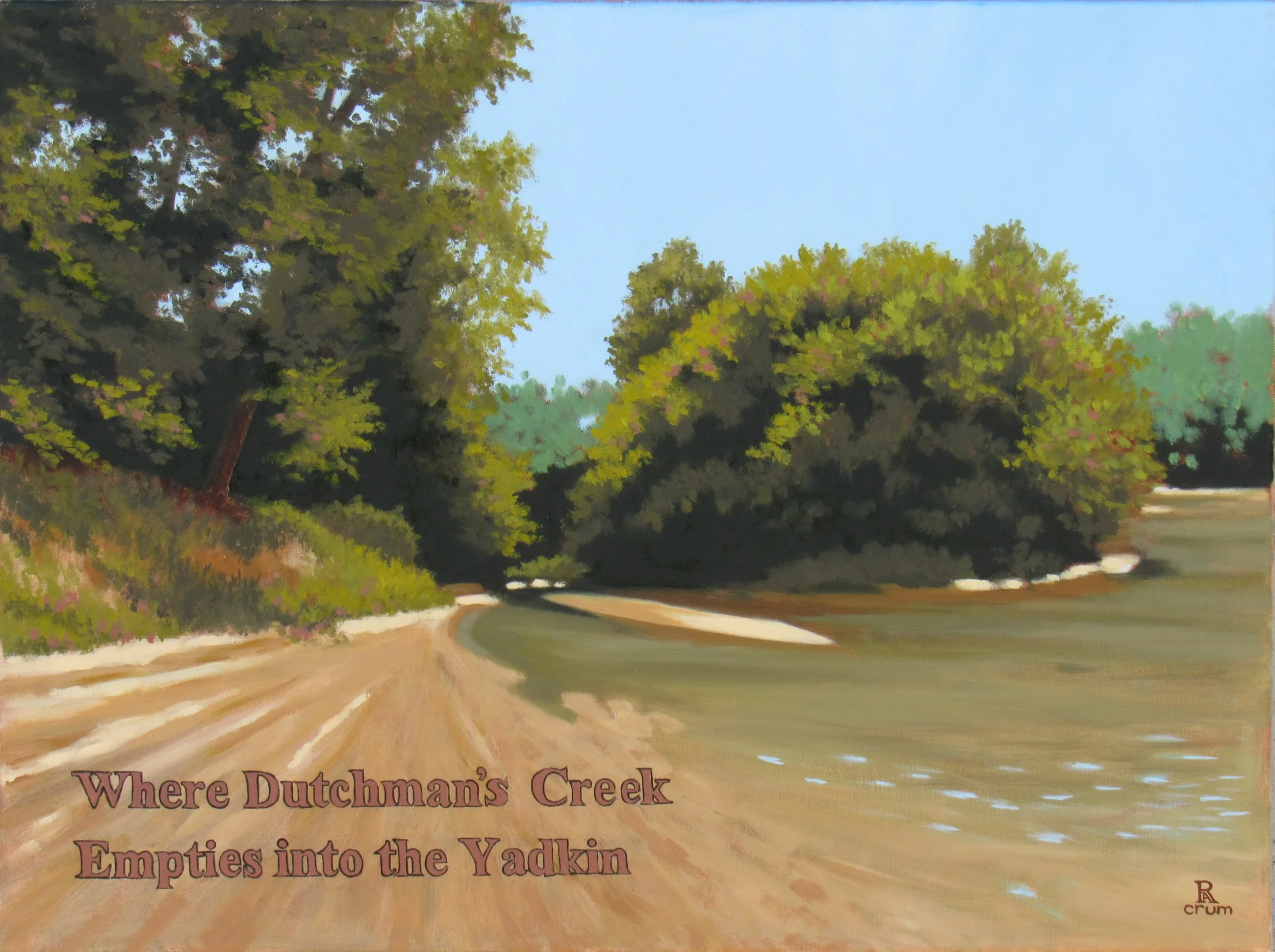 "Were Dutchman's Creek Enters the Yadkin" by Robert Alvin Crum 2016
