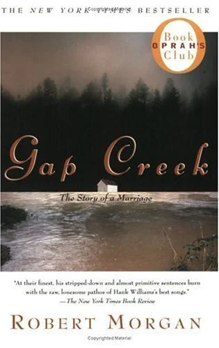 Cover of "Gap Creek" by Robert Morgan