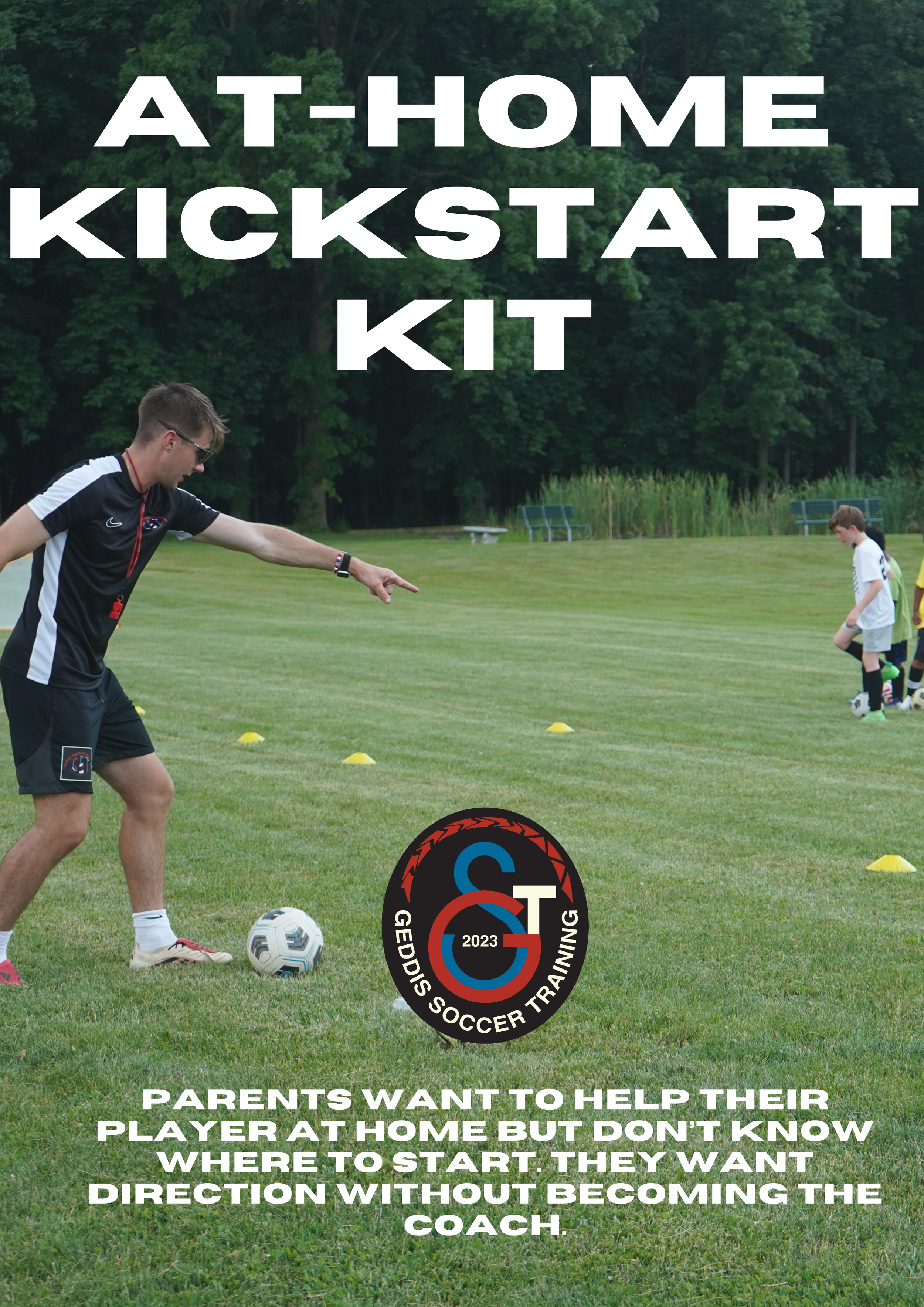 A promotional image for an at-home soccer training kit showing a coach instructing young players on a soccer field with trees in the background. The image features large text announcing the kit and a logo with the text 'Geadis Soccer Training 2023'.