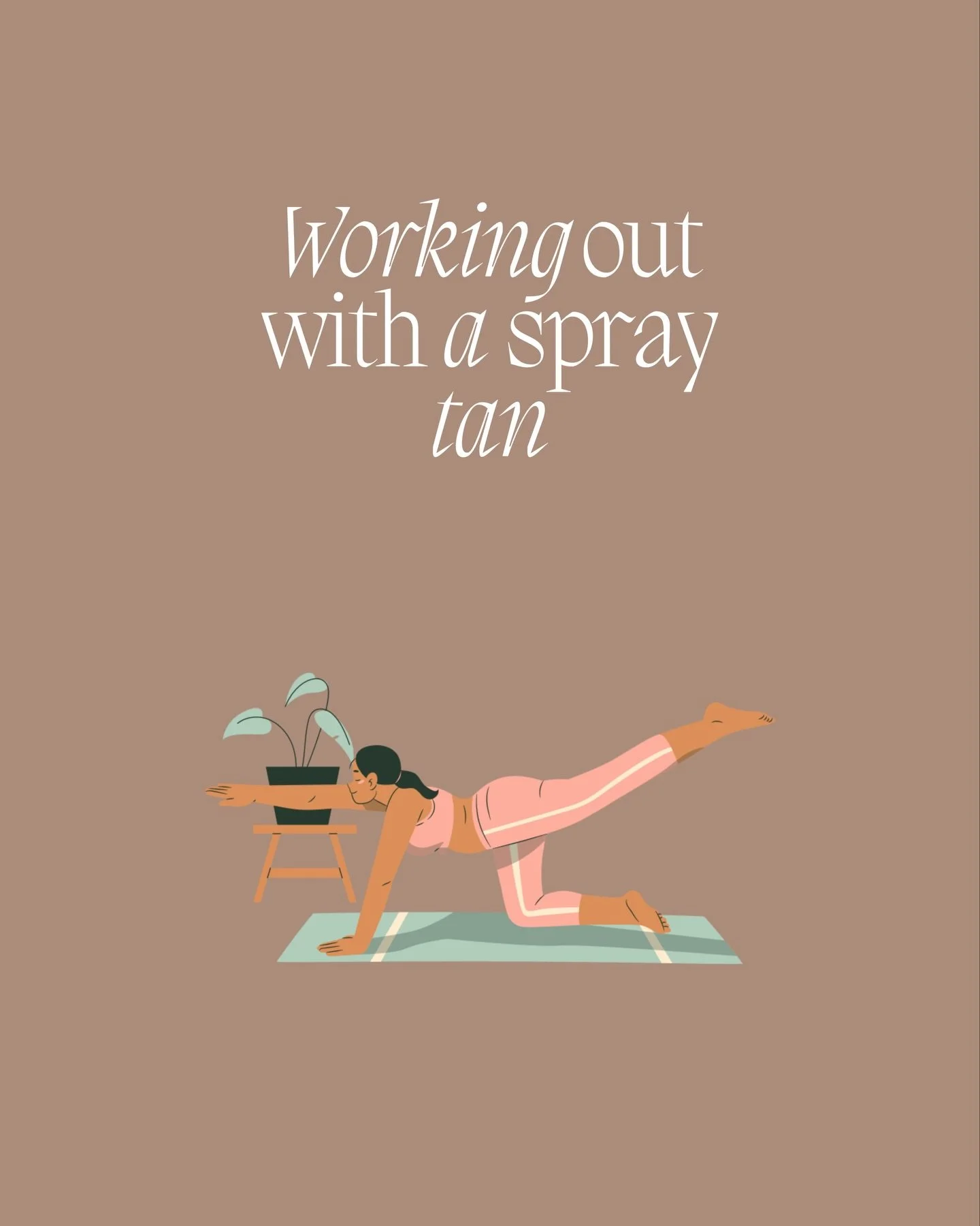 Yes, you can work out with a spray tan&mdash;
just not right away 🤍

Let it develop.
Skip heavy sweat.
Stay glowing.