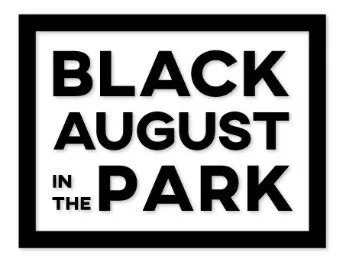 Community, Connection, and Creativity at Black August in the Park