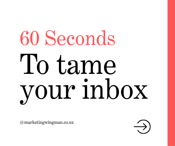 60 Seconds to tame your inbox